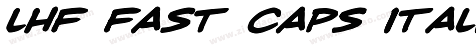 LHF Fast Caps Italic字体转换